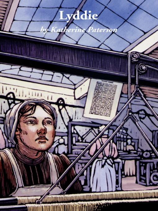 Title details for Lyddie by Katherine Paterson - Available